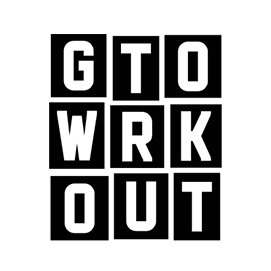 gtowrkout